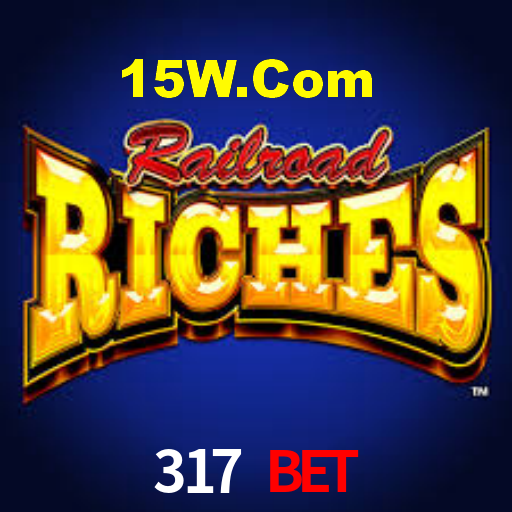 317 Bet