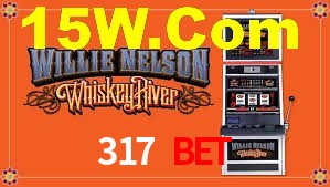 317 Bet