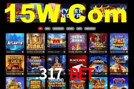 317 Bet: Jogos de Caça-Níqueis-Altas Recompensas, Roleta-Velocidade, Blackjack-Desafios Máximos